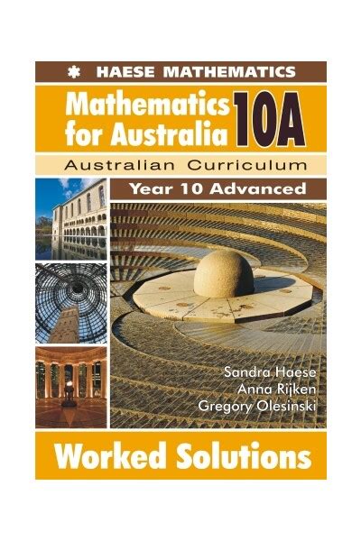 Simplified, pared back theory with clear. . Mathematics for australia 10a worked solutions